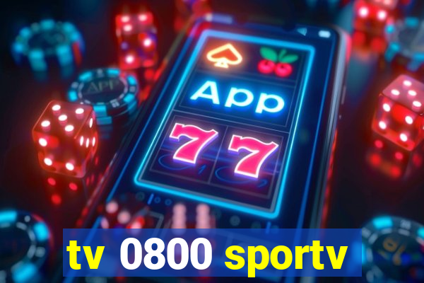 tv 0800 sportv